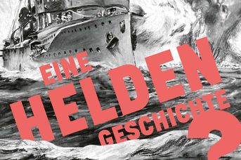 SMS Kleiner Kreuzer EMDEN - Eine Heldengeschichte?